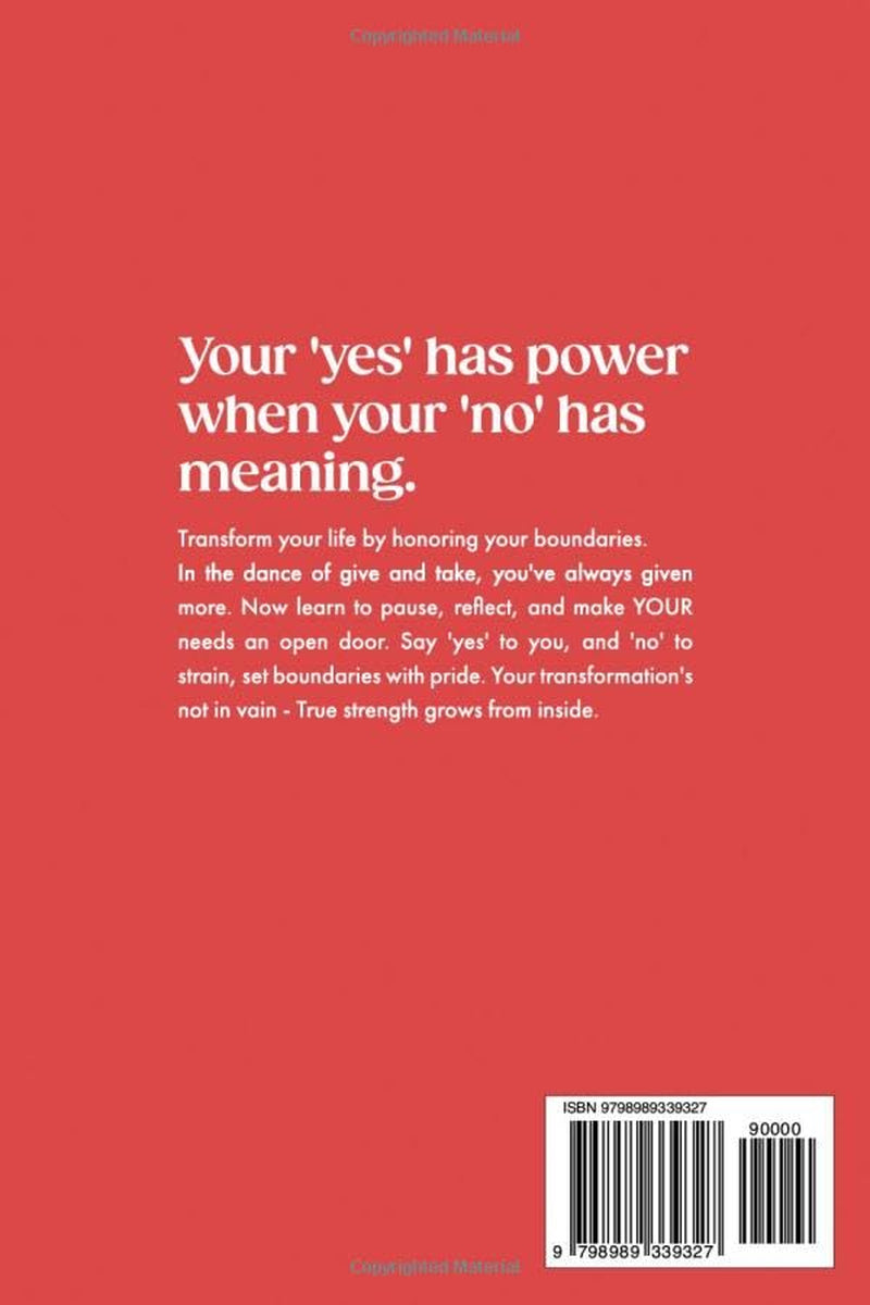 The People Pleaser Transformation for Women: Learn How & Why to Set Healthy Boundaries & Say Yes to Your No (Self-Worth and Personal Empowerment)