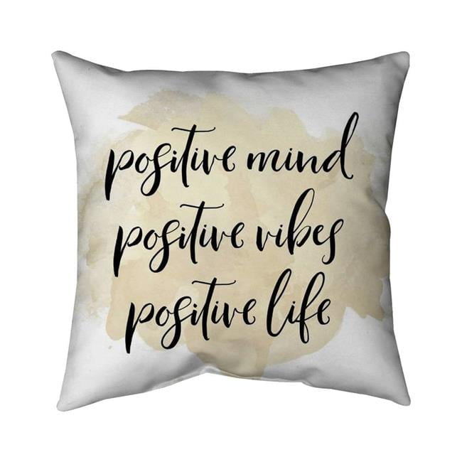 Positive Mind Positive Vibes - Double Sided Print Indoor Pillow
