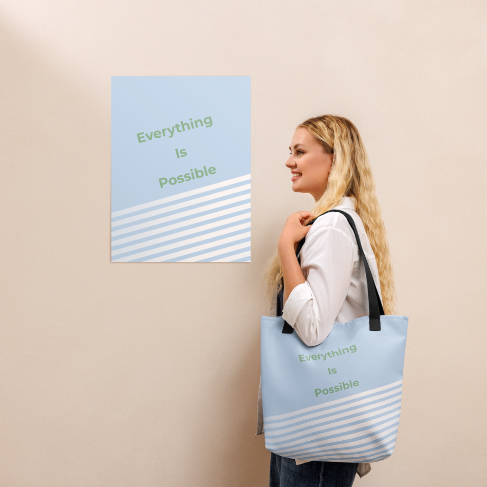 EVERYTHING IS POSSIBLE - Tote bag