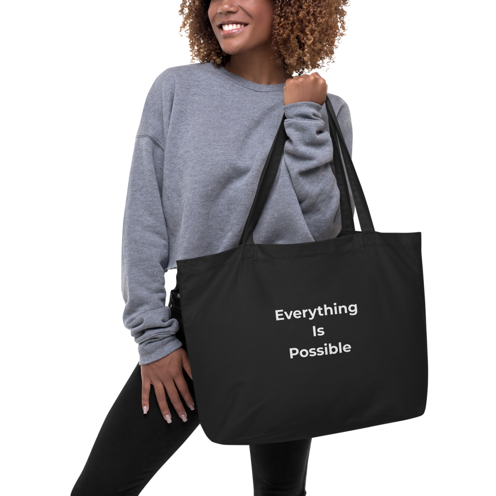 EVERYTHING IS POSSIBLE - Large organic tote bag